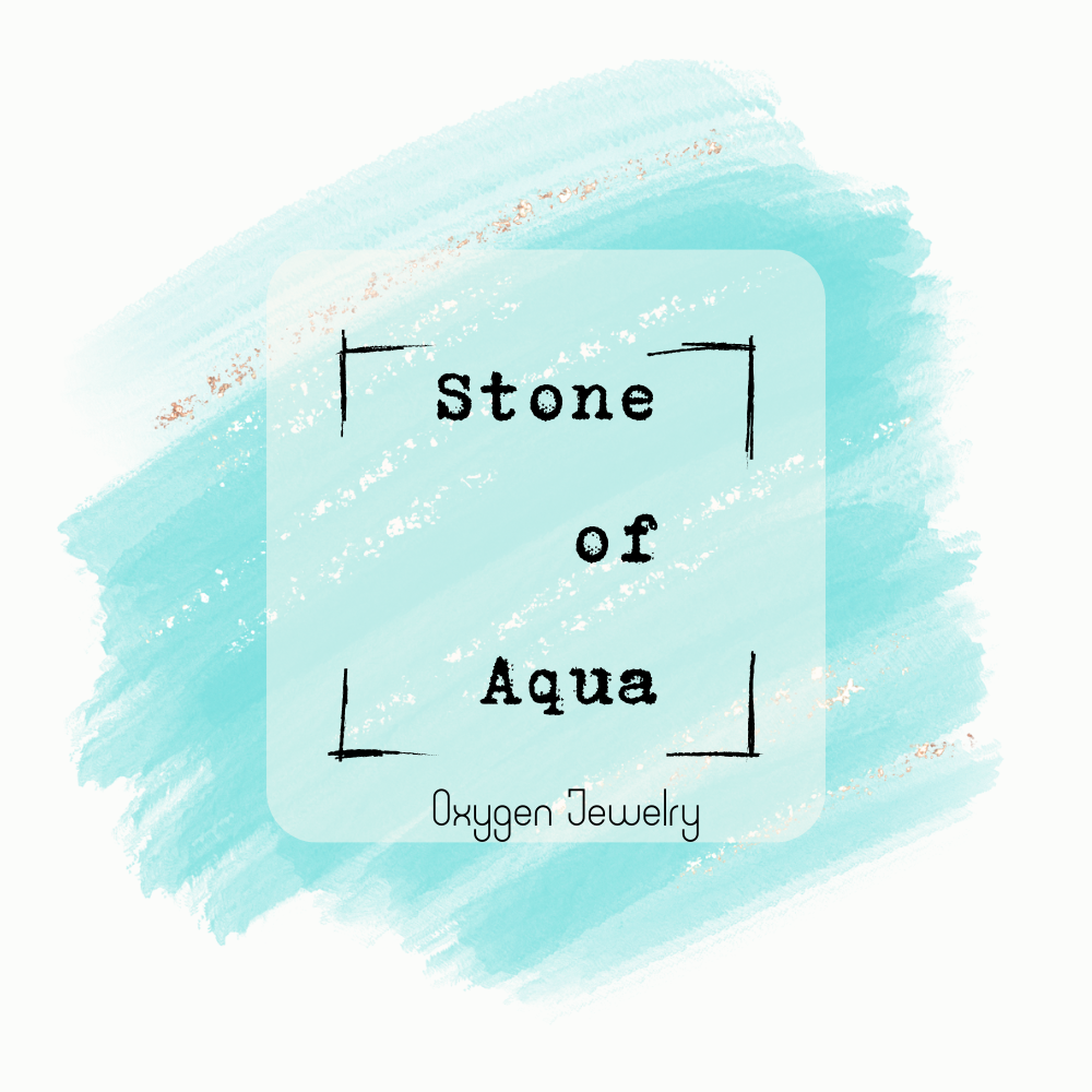 藍綠色的寶石 Stone of Aqua